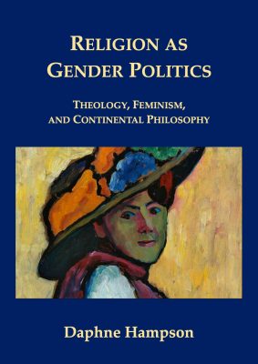 Cover image of Religion As Gender Politics by Daphne Hampson